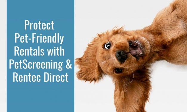 Protect Pet-Friendly Rentals with PetScreening and Rentec Direct