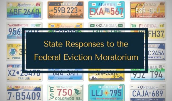 State Responses To The Eviction Ban Moratorium