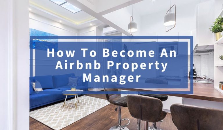 How To Become An Airbnb Property Manager