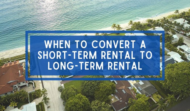 when-to-convert-a-short-term-rental-to-long-term-rental