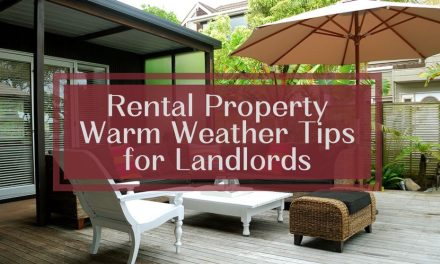 Rental Property Warm Weather Tips for Landlords