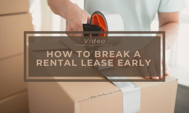 How to Break a Rental Lease Early – Video