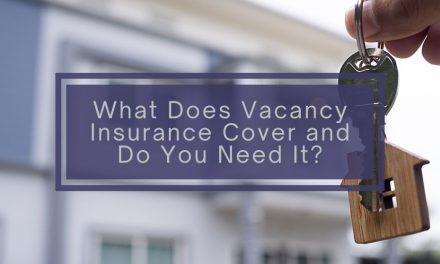 What Does Vacancy Insurance Cover and Do You Need It?