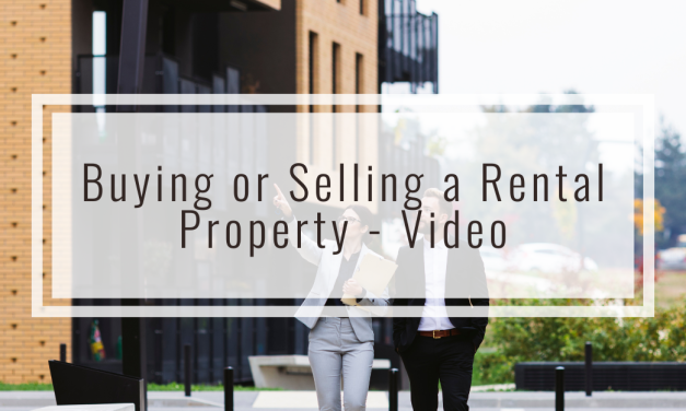 Buying or Selling a Rental Property – Video