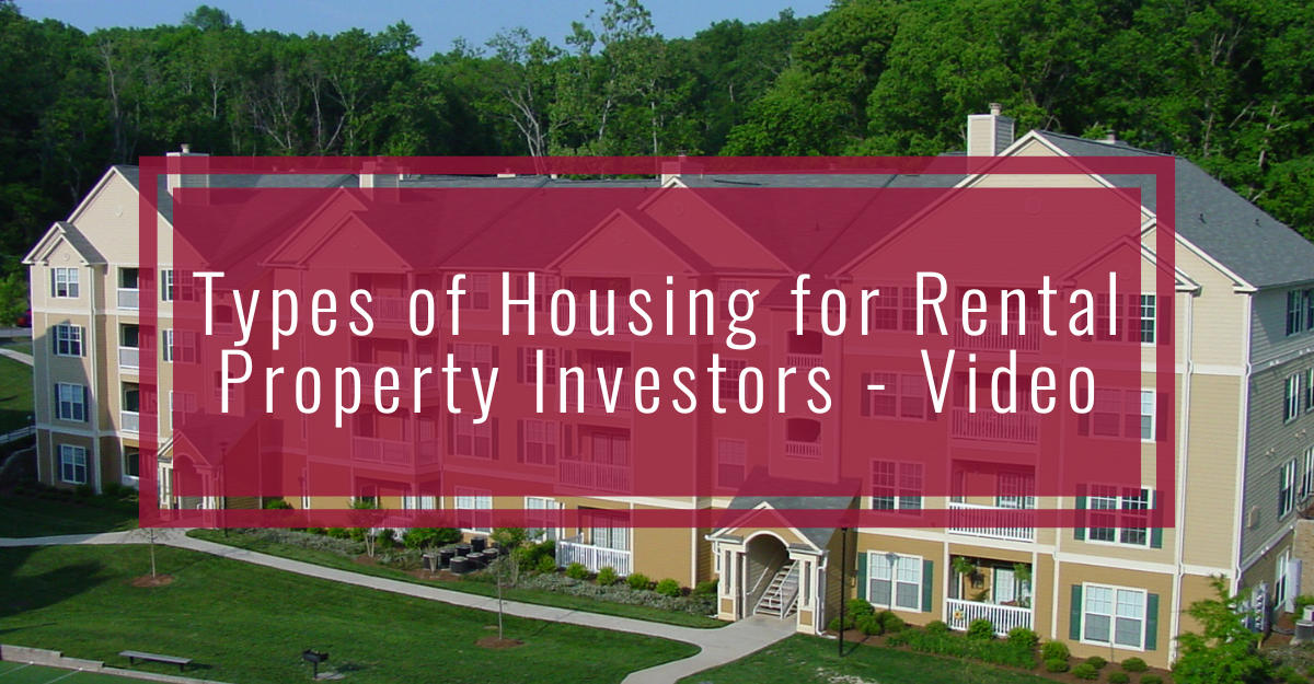 Types of Housing for Rental Property Investors that Generate Income