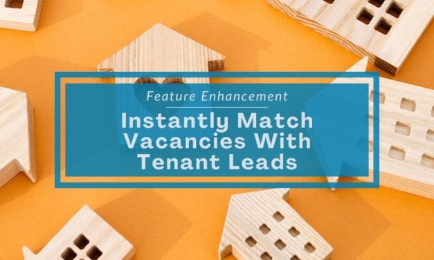 Feature Enhancement | Instantly Match Vacancies With Tenant Leads